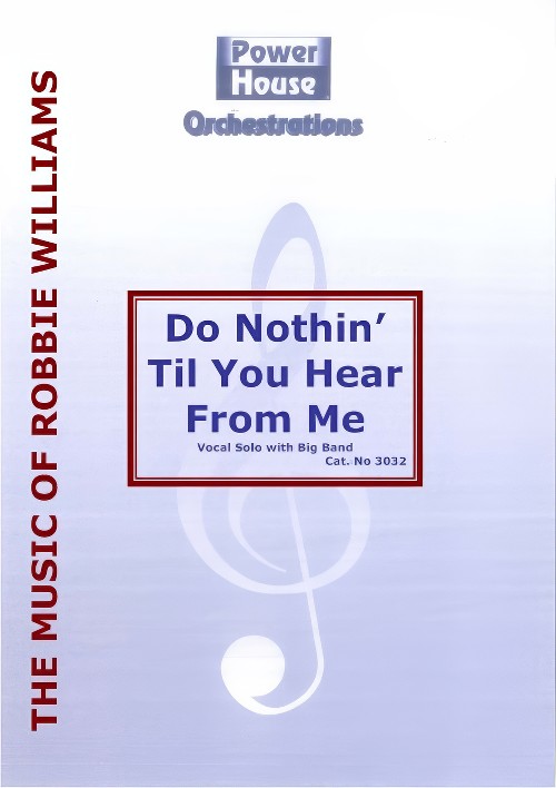 Do Nothing 'til You Hear from Me (Vocal Solo with Big Band - Score and Parts)