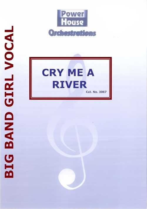 Cry Me a River (Vocal Solo with Big Band - Score and Parts)