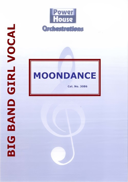 Moondance (Vocal Solo with Big Band - Score and Parts)