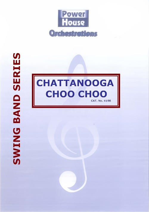 Chattanooga Choo Choo (Big Band - Score and Parts)