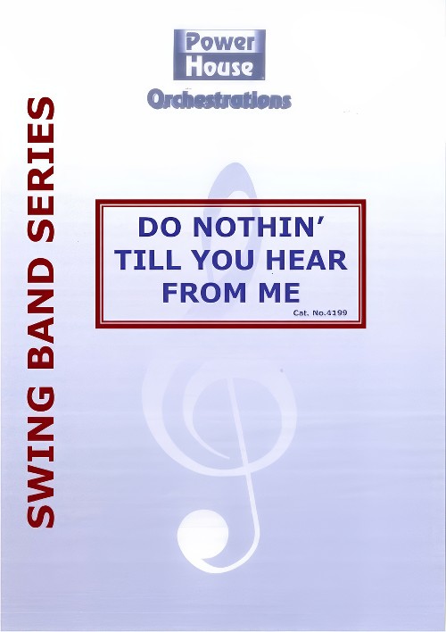 Do Nothing 'til You Hear from Me (Vocal Solo with Big Band - Score and Parts)