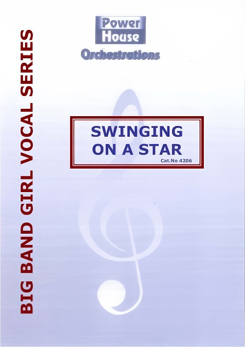 Swinging on a Star (Vocal Solo with Big Band - Score and Parts)