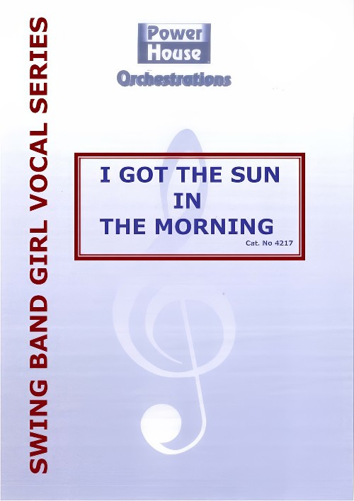 I Got the Sun in the Morning (Big Band - Score and Parts)