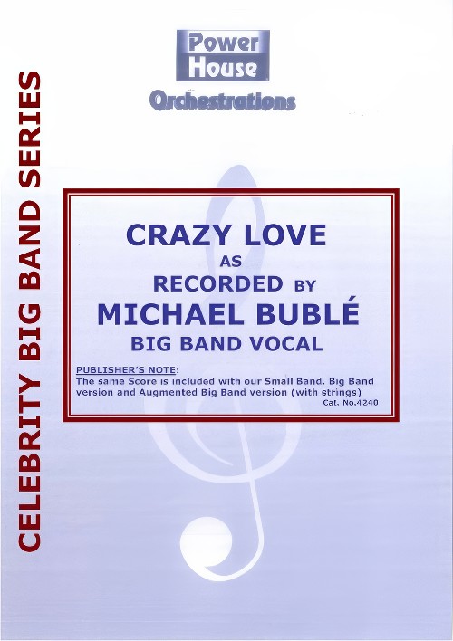 Crazy Love (Vocal Solo with Big Band - Score and Parts)