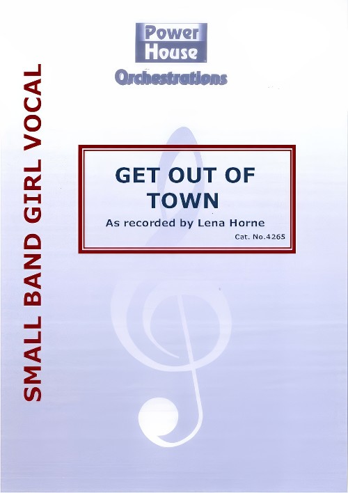 Get Out of Town (Vocal Solo with Small Band - Score and Parts)