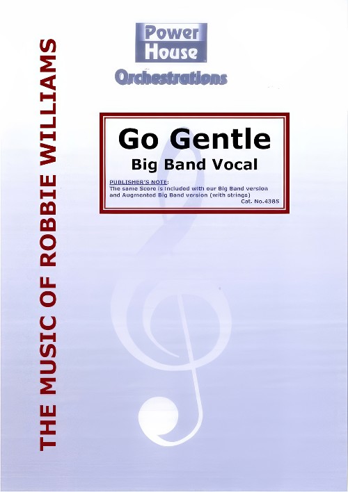 Go Gentle (Vocal Solo with Big Band - Score and Parts)