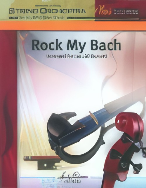 Rock My Bach (String Orchestra - Score and Parts)