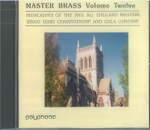 MASTER BRASS (Volume Twelve) (Brass Band CD)