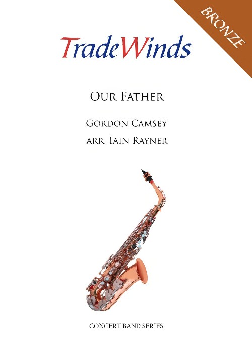 Our Father (Concert Band - Score and Parts)