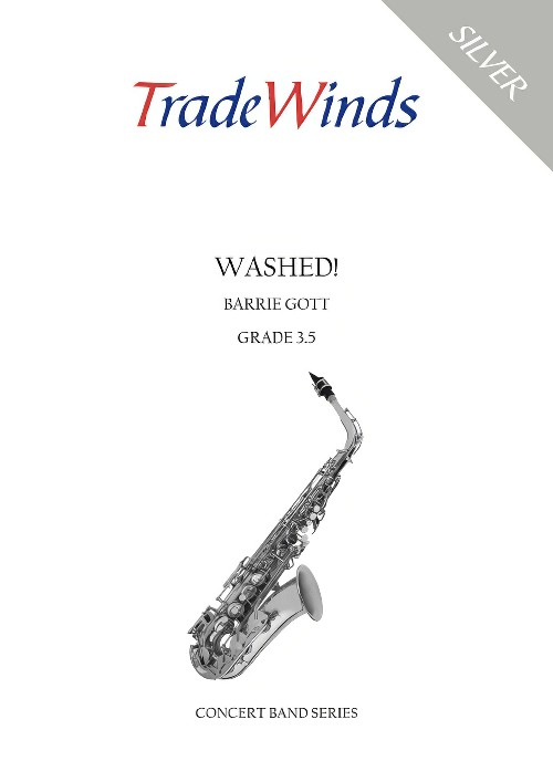 Washed! (Concert Band - Score and Parts)