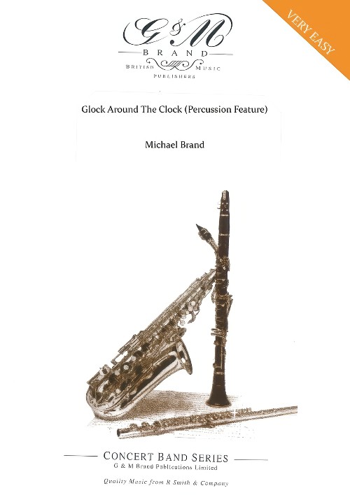 Glock Around The Clock (Percussion Solo) (Concert Band - Score and Parts)