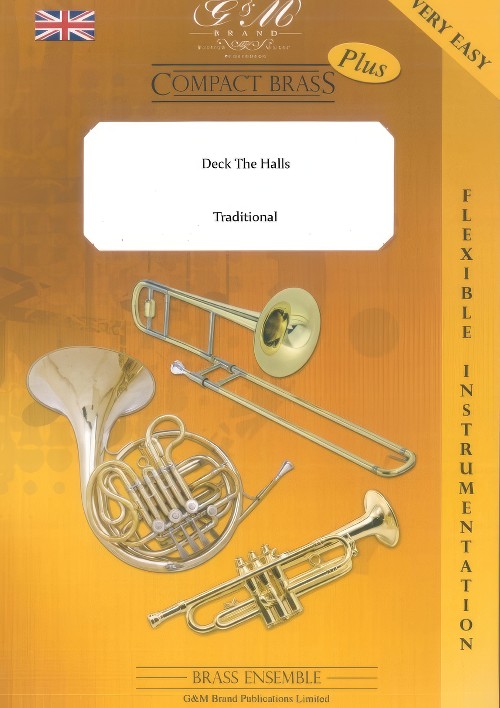 Deck the Halls (Flexible Brass Quartet - Score and Parts)