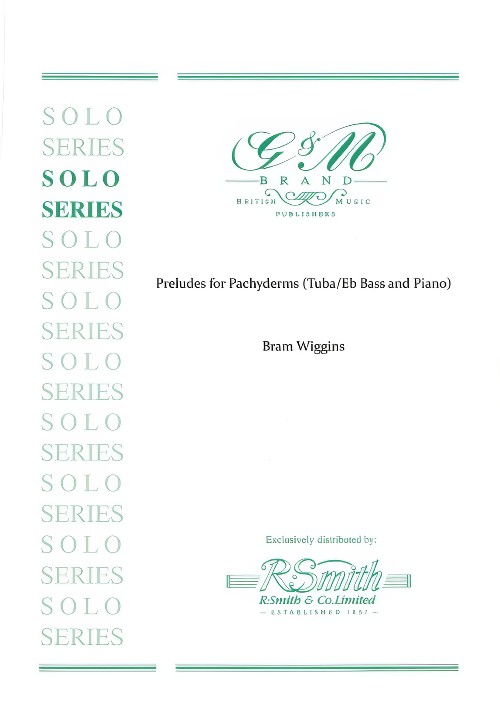 Preludes for Pachyderms (C Tuba or Eb Bass and Piano)