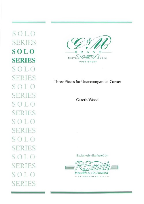 Three Pieces for Unaccompanied Cornet (or Eb Horn, Bb Baritone, Euphonium)