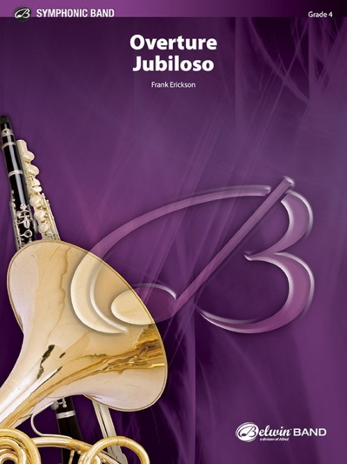 Overture Jubiloso (Concert Band - Score and Parts)