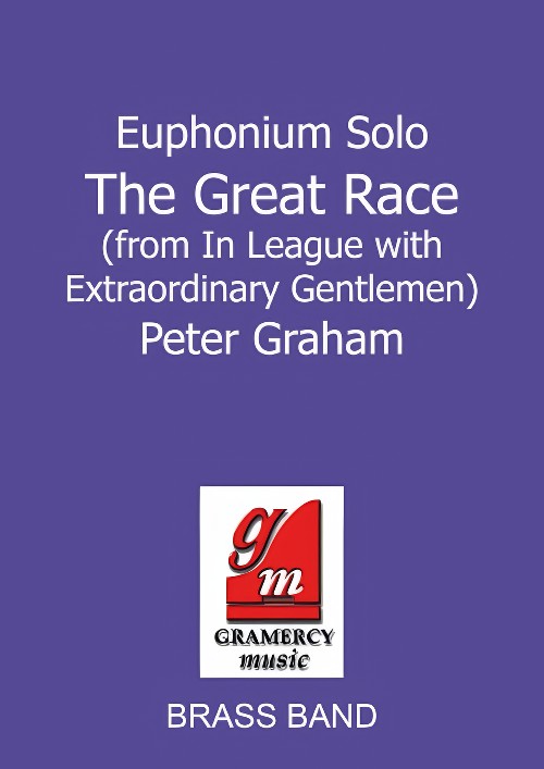 The Great Race (Euphonium Solo with Brass Band - Score and Parts)