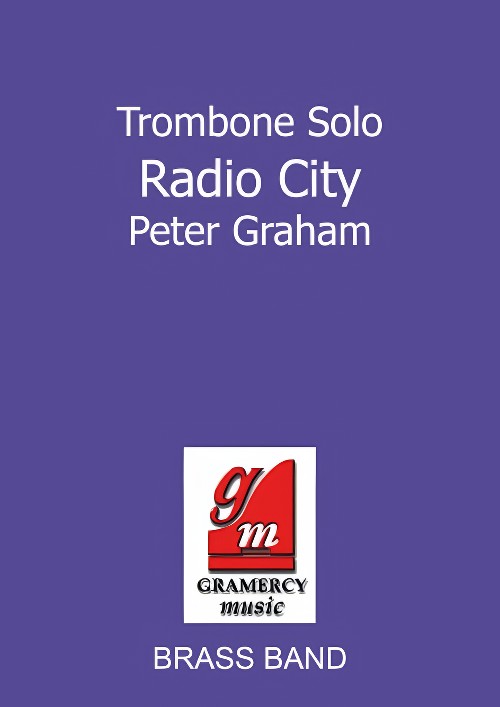 Radio City (Trombone Solo with Brass Band - Score and Parts)