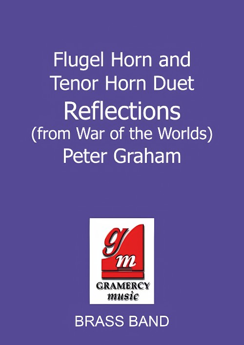 Reflections (Flugel and Tenor Horn Duet with Brass Band - Score and Parts)