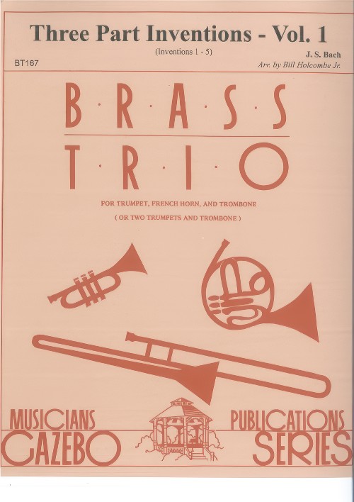 Three Part Inventions - Vol. 1 (Brass Trio)