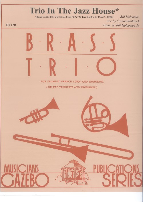 Trio in the Jazz House (Brass Trio)