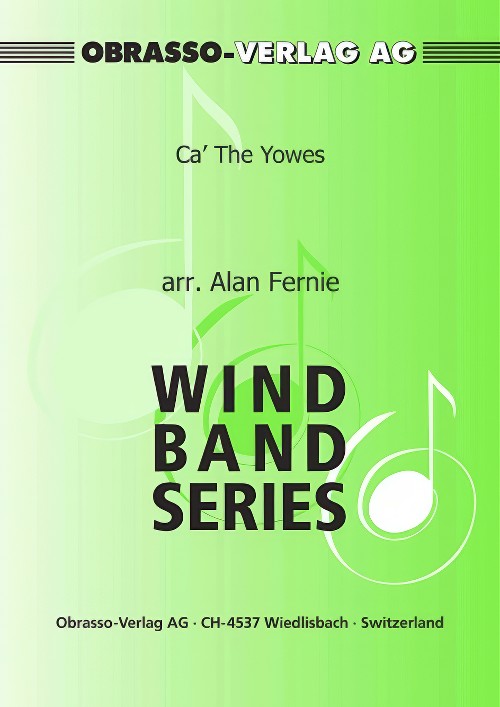 Ca' The Yowes (Concert Band - Score and Parts)