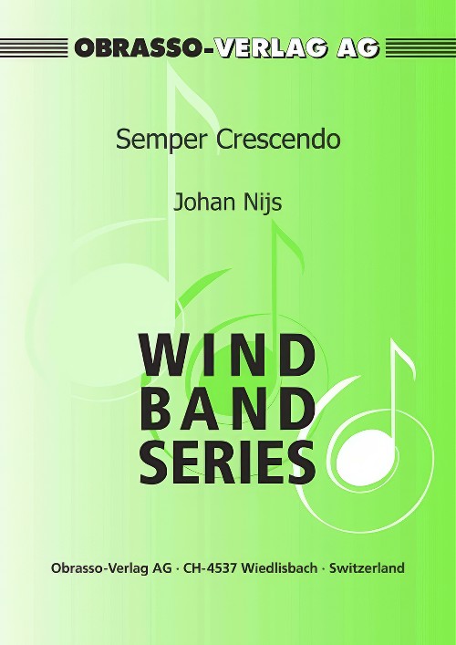 Semper Crescendo (Concert Band - Score and Parts)