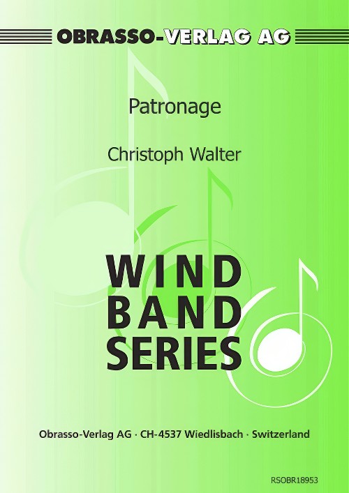 Patronage (Concert Band - Score and Parts)