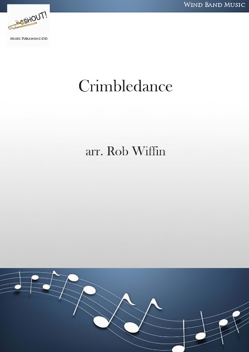 Crimbledance (Concert Band - Score and Parts)