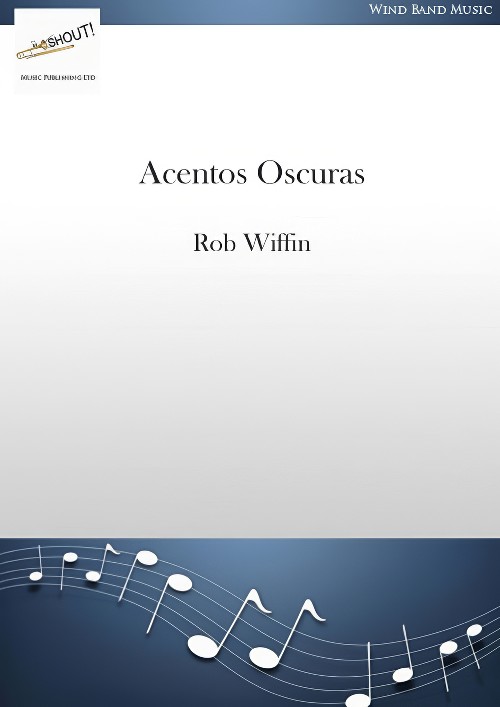 Acentos Oscuras (Concert Band - Score and Parts)