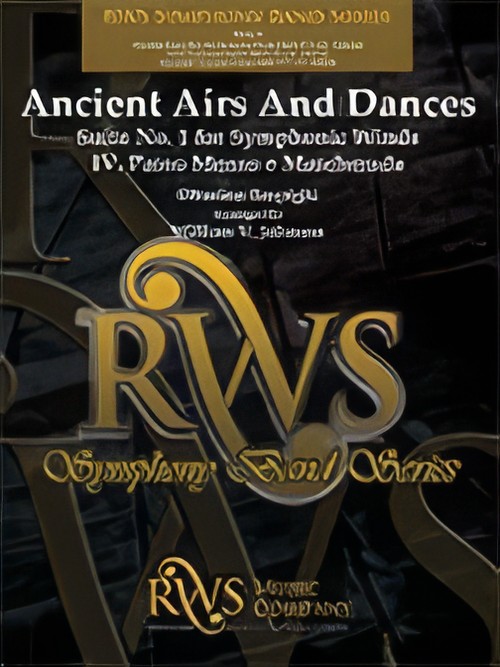 Ancient Airs and Dances (Concert Band - Score and Parts)