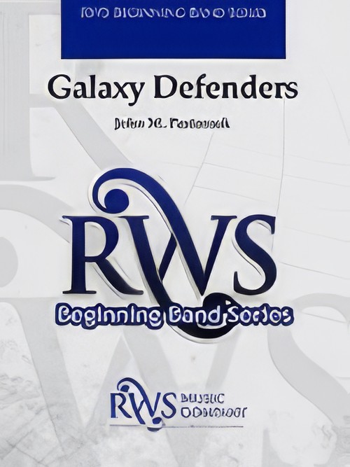 Galaxy Defenders (Concert Band - Score and Parts)