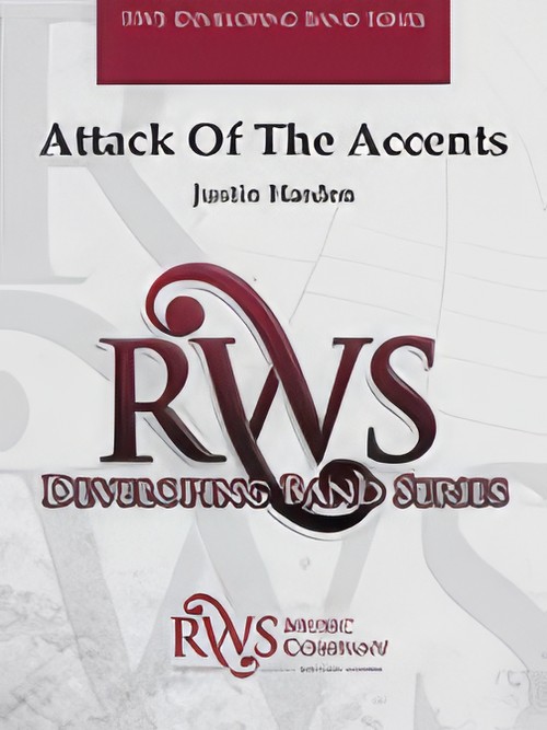 Attack of the Accents (Concert Band - Score and Parts)