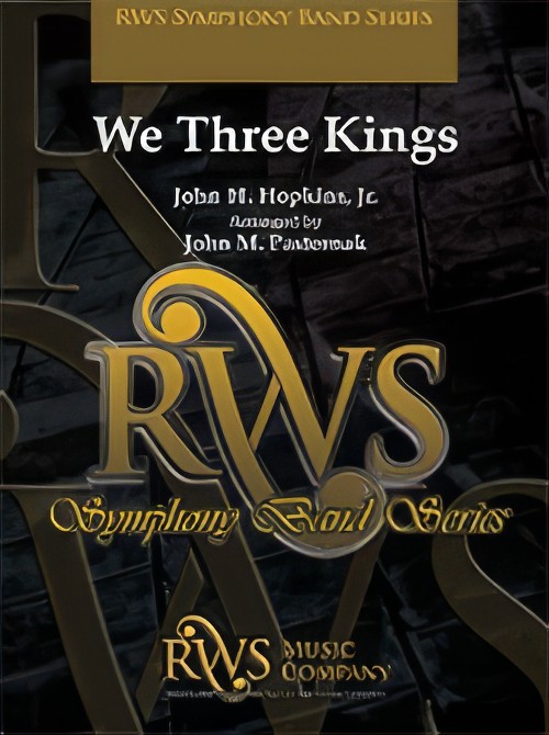 We Three Kings (Concert Band - Score and Parts)