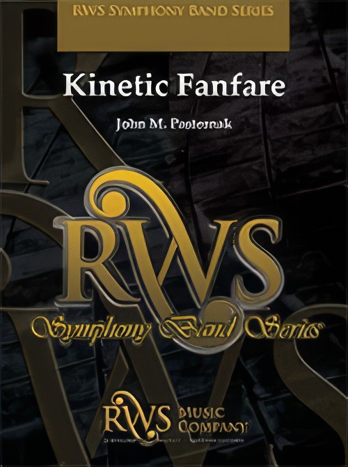 Kinetic Fanfare (Concert Band - Score and Parts)