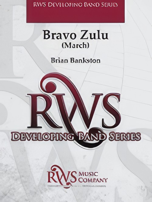 Bravo Zulu (Concert Band - Score and Parts)