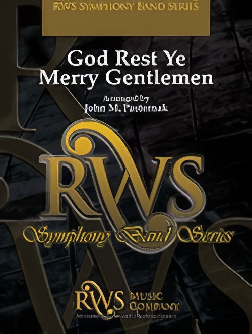 God Rest Ye Merry Gentlemen (Concert Band - Score and Parts)