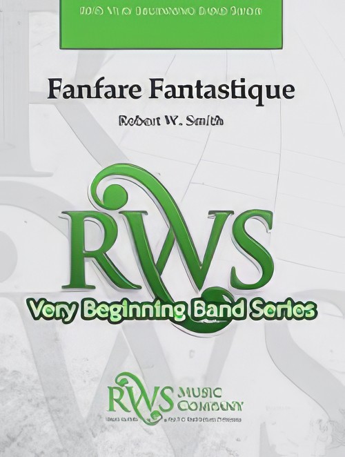 Fanfare Fantastique (Concert Band - Score and Parts)