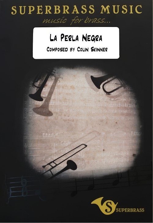 La Perla Negra (Brass Band - Score and Parts)