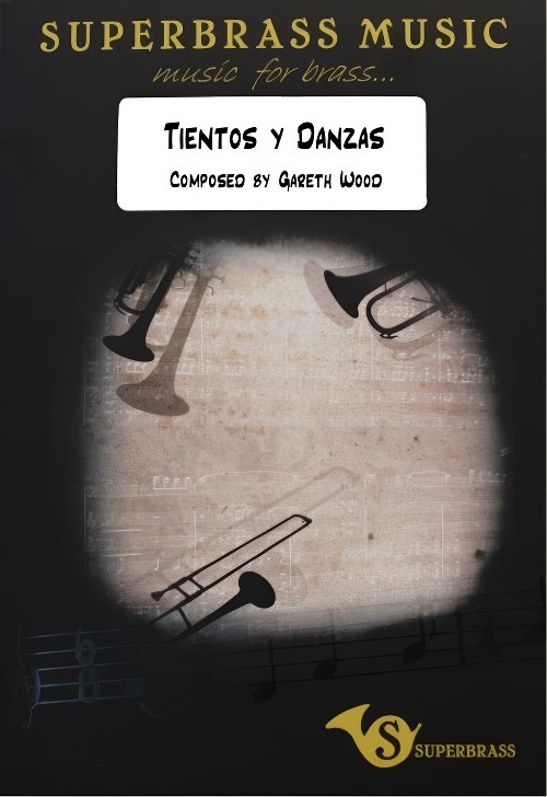 Tientos y Danzas (Brass Band - Score and Parts)