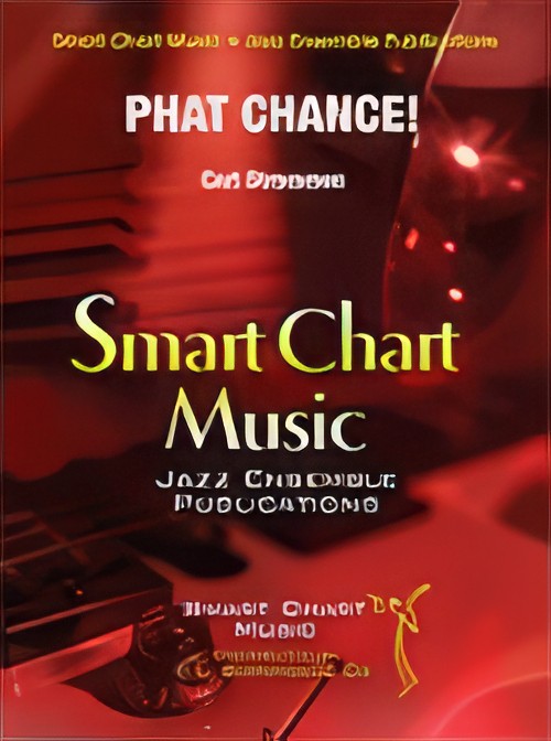 Phat Chance! (Jazz Ensemble - Score and Parts)