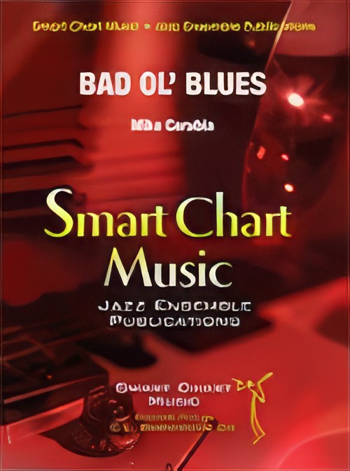 Bad Ol’ Blues (Jazz Ensemble - Score and Parts)