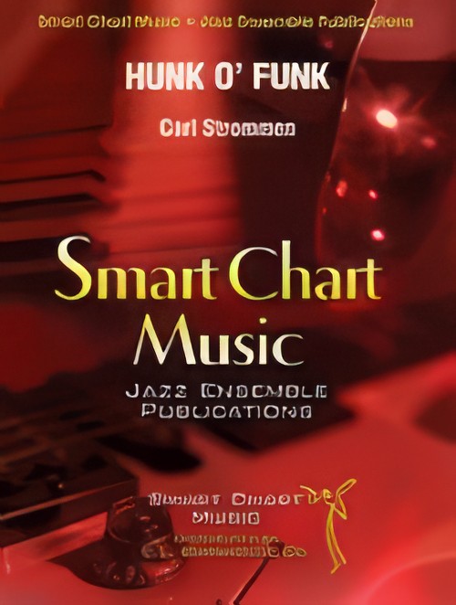 Hunk o’ Funk (Jazz Ensemble - Score and Parts)