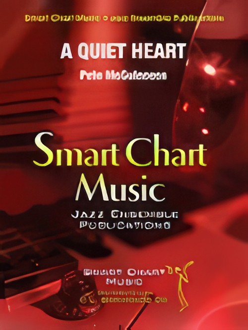 A Quiet Heart (Jazz Ensemble - Score and Parts)