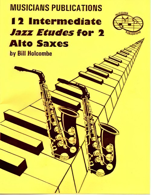 12 Intermediate Jazz Etudes for Two Alto Saxophones (Saxophone Duet - Playing Score)