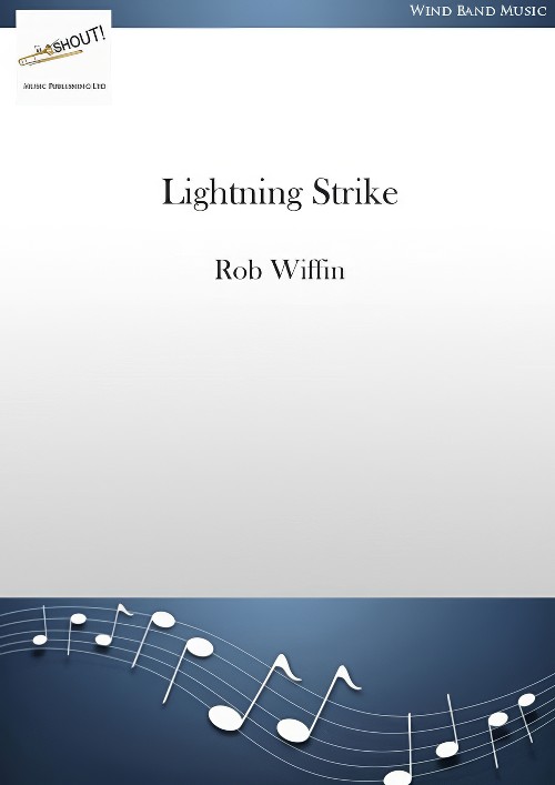 Lightning Strike (Concert Band - Score and Parts)