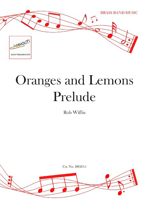 Oranges and Lemons Prelude (Brass Band - Score and Parts)