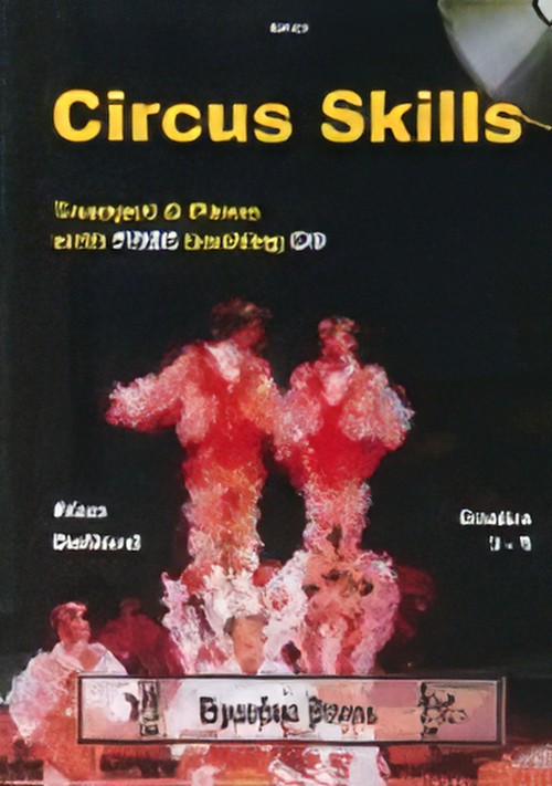 CIRCUS SKILLS (Trumpet & Piano & CD)