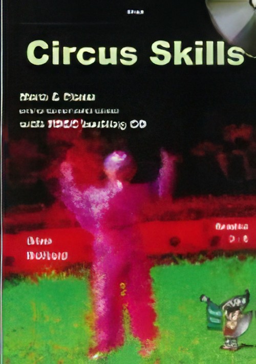 CIRCUS SKILLS (E flat/F Horn & Piano & CD)