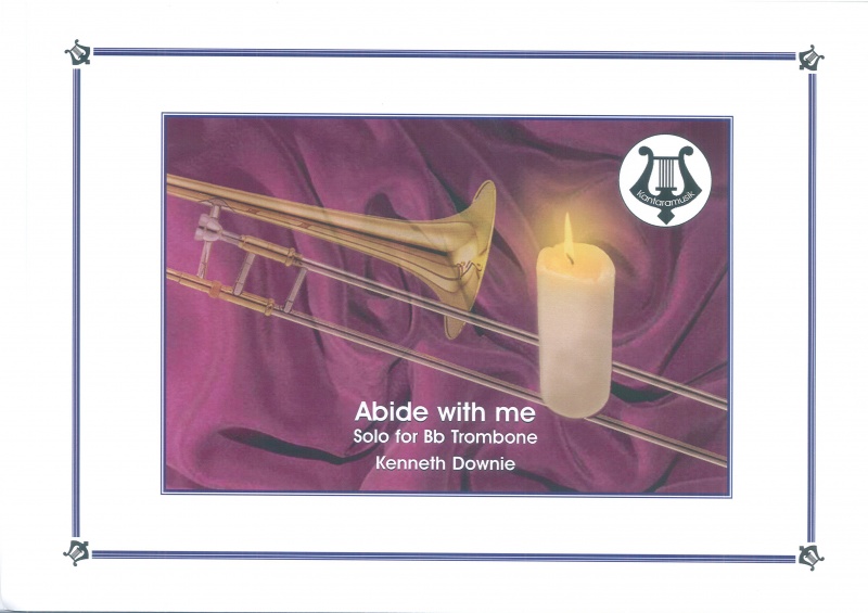 Abide With Me - Trombone Solo (Brass Band - Score and Parts)