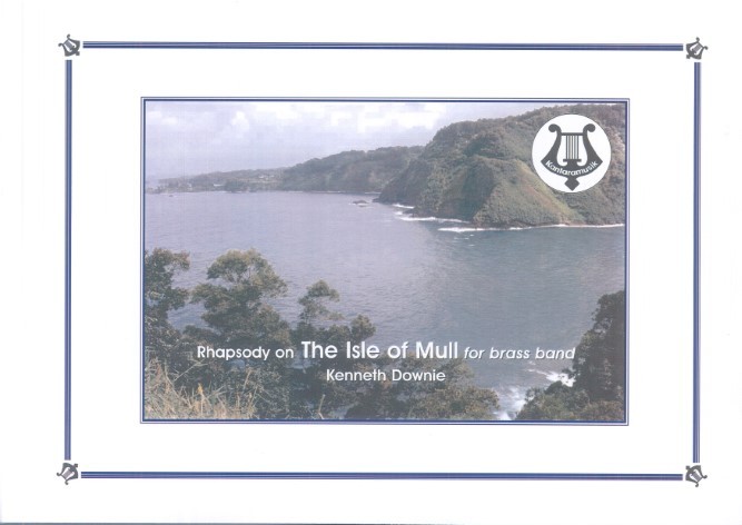 Rhapsody On The Isle Of Mull (Brass Band - Score and Parts)